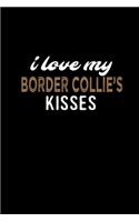 I love my Border Collie's kisses