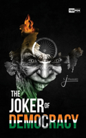 Joker of Democracy