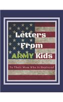 Letters From ARMY Kids To Their Mom Who Is Deployed