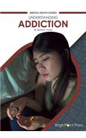 Understanding Addiction