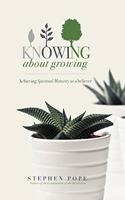 Knowing about Growing