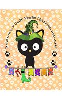 Seriously Dude, You're Freaking Meowt!: Personalized Sketch Book 8.5x11 Gift for Adults, Kids and More