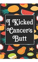 I Kicked Cancer's butt
