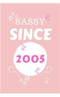 Sassy Since 2005