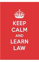 Keep Calm and Learn Law