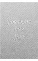 Portrait of a Lady: Journal / Notebook / 120 pages / 6x9 / Grey Paper