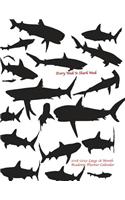 Every Week Is Shark Week 2018-2019 Large 18 Month Academic Planner Calendar: July 2018 To December 2019 Weekly and Monthly Large 8.5x11 Organizer with Motivational Quotes(24 2019 Motivational Quotes Planners)