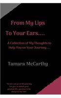 From My Lips to Your Ears
