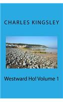 Westward Ho! Volume 1