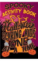Spooky Activity Book Halloween Scaring Kids One at a Time