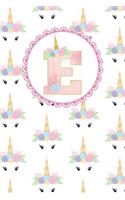 Unicorn Monogram Journal - Letter E: Pink Letter with a Unicorn Horn and Flowers Accent on a Unicorn Face Background