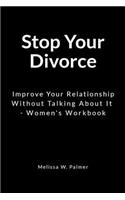Stop Your Divorce