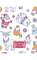 Handwriting Practice Workbook: Letter Tracing - Full Alphabet Sheets with Pictures. Improve Your Child's Writing Skills - Useful for All Ages - Christmas Figures Cover