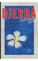 Djerba Welcomes You