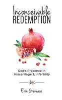 Inconceivable Redemption