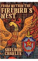 From Within the Firebird's Nest: (3 Evan Davis Tale)