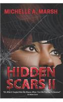 Hidden Scars II