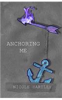 Anchoring Me