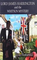 Lord James Harrington And The Whitsun Mystery