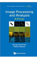 Image Processing and Analysis: A Primer