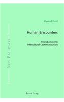 Human Encounters