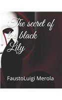 Secret of the Black Lily