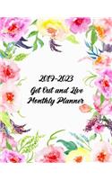 2019-2023 Get Out and Live Monthly Planner: 60 Months Pretty Simple Calendar Planner - Get Organized. Get Focused. Take Action Today and Achieve Your Goals
