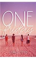 One Friday