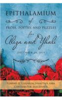 Epithalamium of Prose, Poetry, and Puzzles for Aliza and Yhali