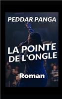 La Pointe de l'Ongle: Roman