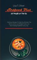 Sirtfood Diet for People on The Go