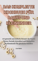 Komplette Kochbuch Für Babys Und Kleinkinder