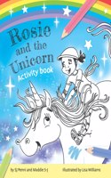 Rosie and the Unicorn Activity Book