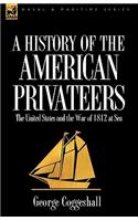 History of the American Privateers