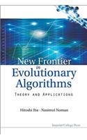 New Frontier in Evolutionary Algorithms: Theory and Applications