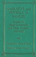 Narrative and Novella in Samuel: Studies by Hugo Gressmann and Other Scholars, 1906-23
