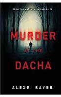 Murder at the Dacha