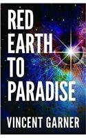 Red Earth to Paradise