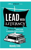 Lead with Literacy