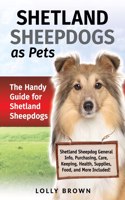 Shetland Sheepdogs as Pets