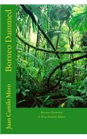 Borneo Dammed