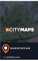 City Maps Nakhchivan Azerbaijan