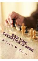 End Time Deception is here