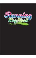 Running Log Book: Race Keepsake Notebook Diary