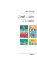 Continuer d'aimer