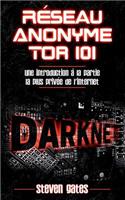 Réseau Anonyme Tor 101