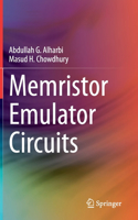 Memristor Emulator Circuits