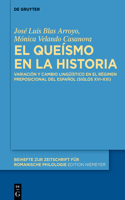 Queísmo En La Historia