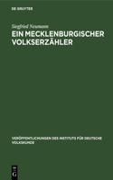 Ein Mecklenburgischer Volkserzähler