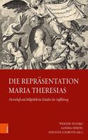 Die Reprasentation Maria Theresias